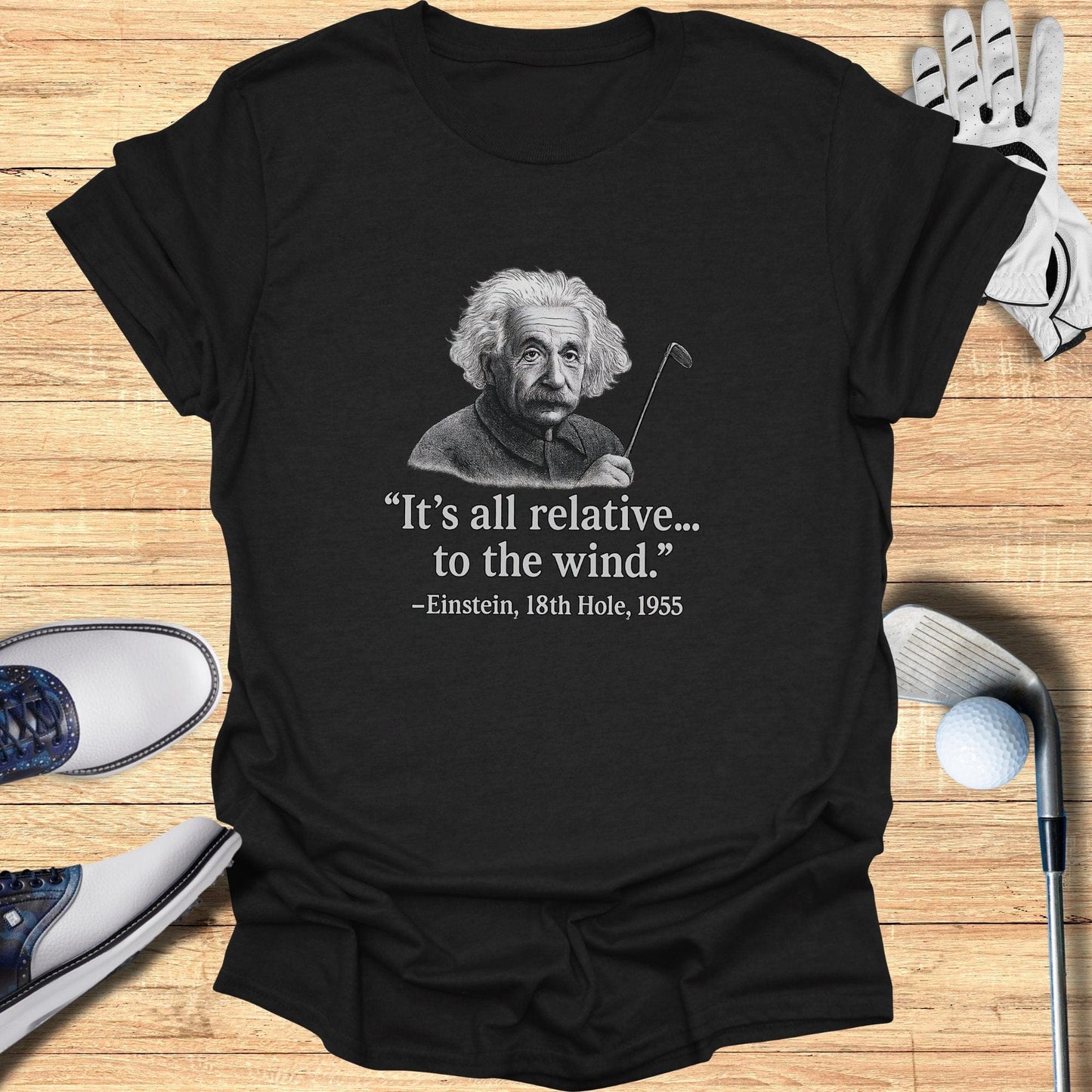 It's All Relative To The Wind T-Shirt - Funny Golf Tee by Swing Epic