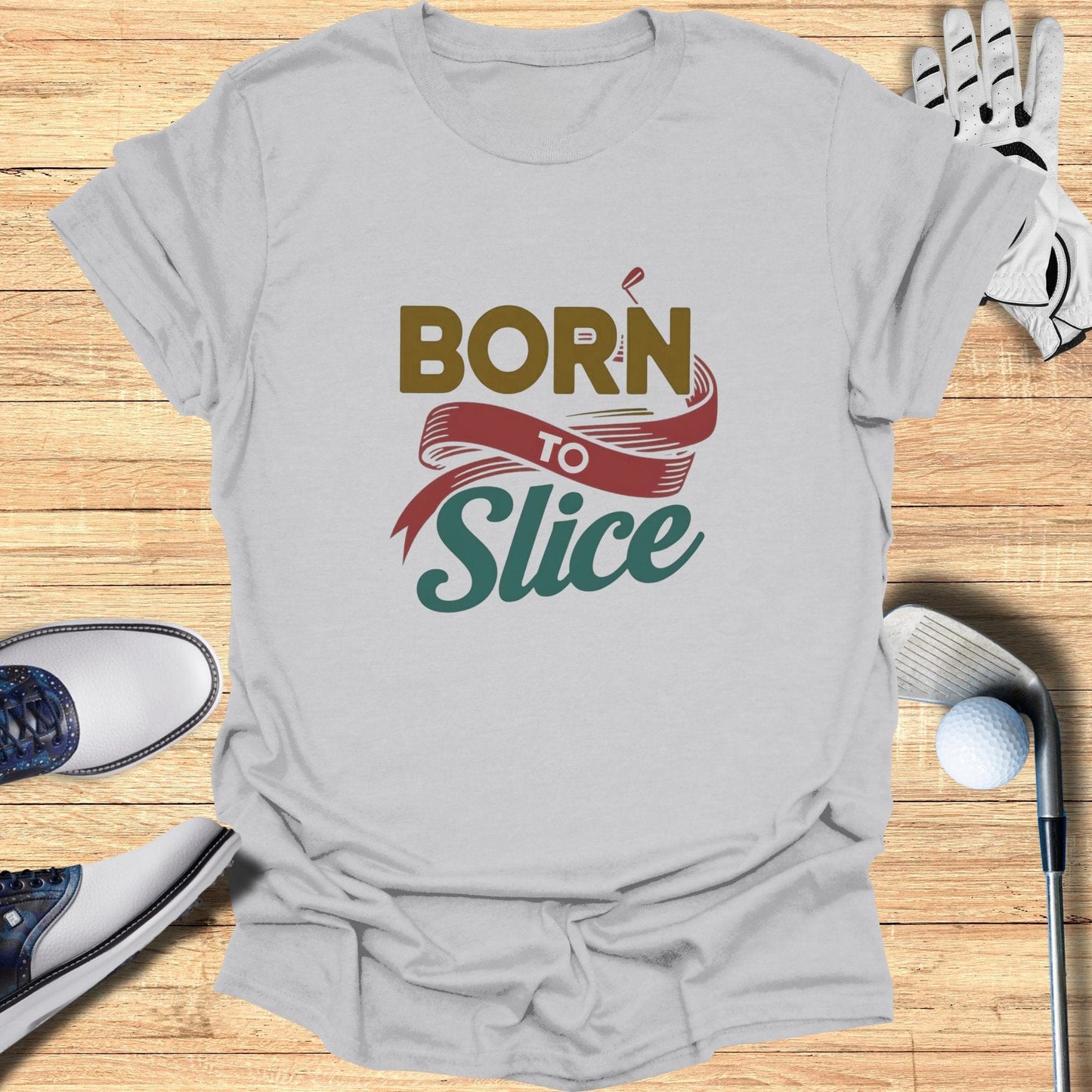 Born To Slice T-Shirt - Funny Golf Tee by Swing Epic