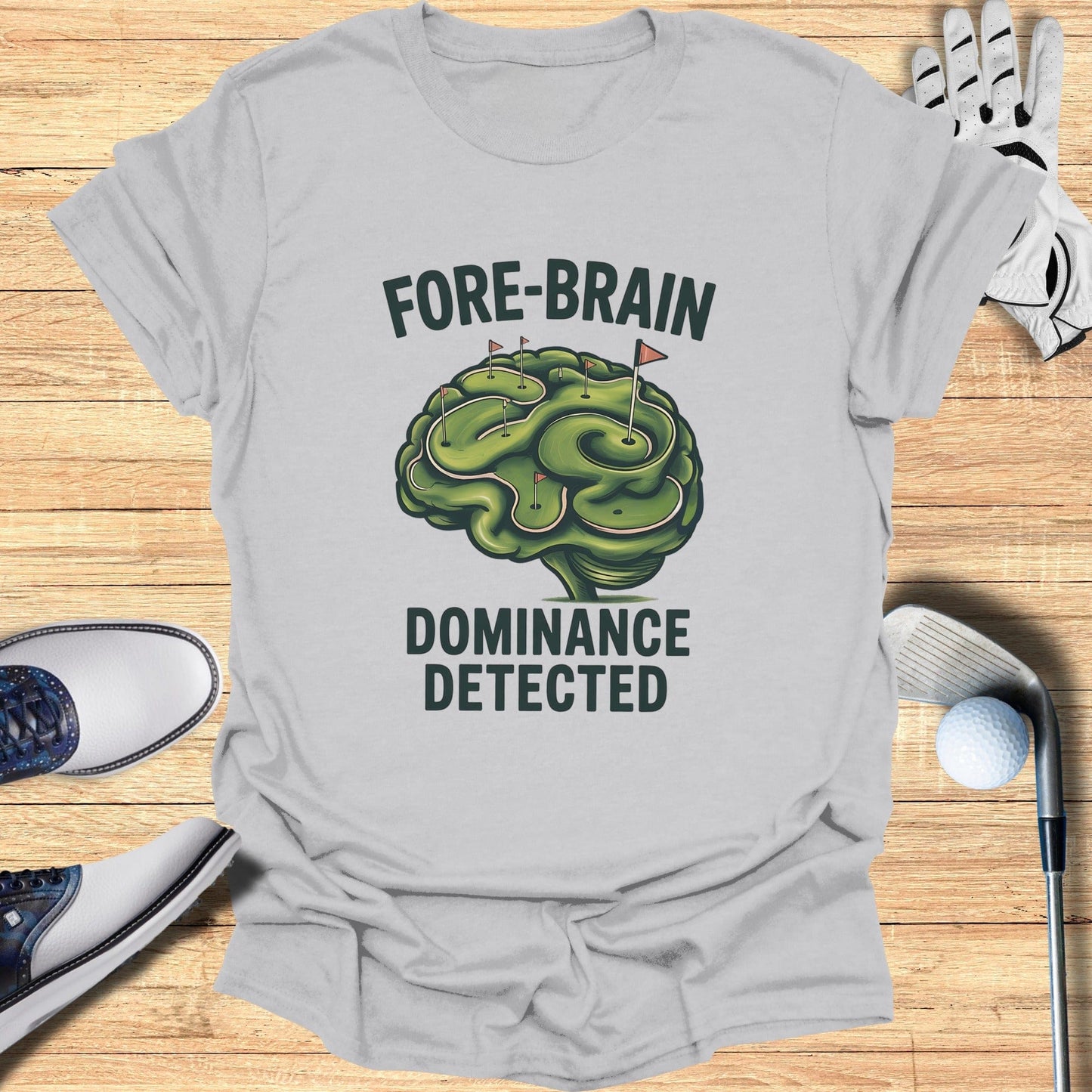 Fore-Brain Dominance T-Shirt - Funny Golf Tee by Swing Epic