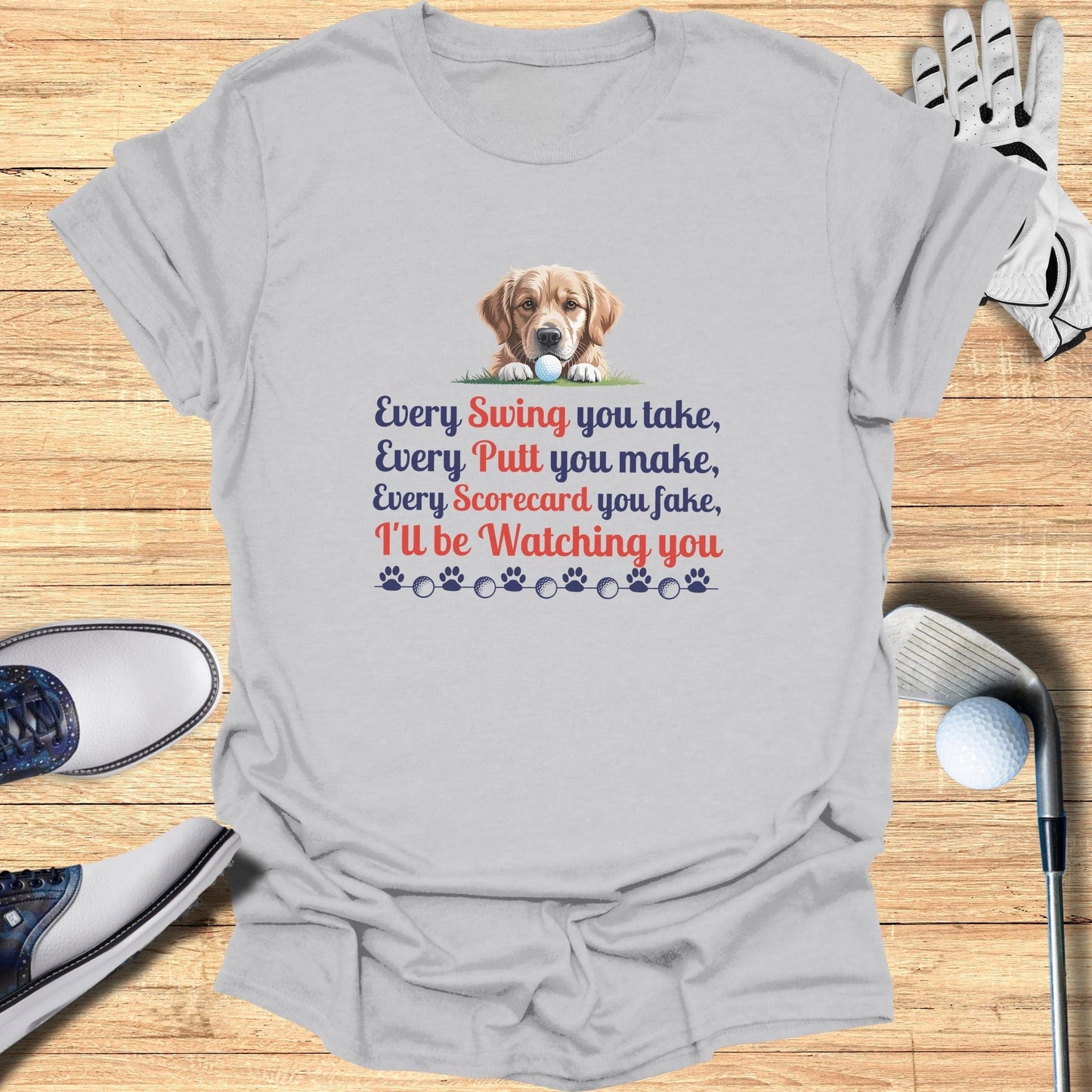 Every Swing You Take T-Shirt - Funny Golf Tee by Swing Epic