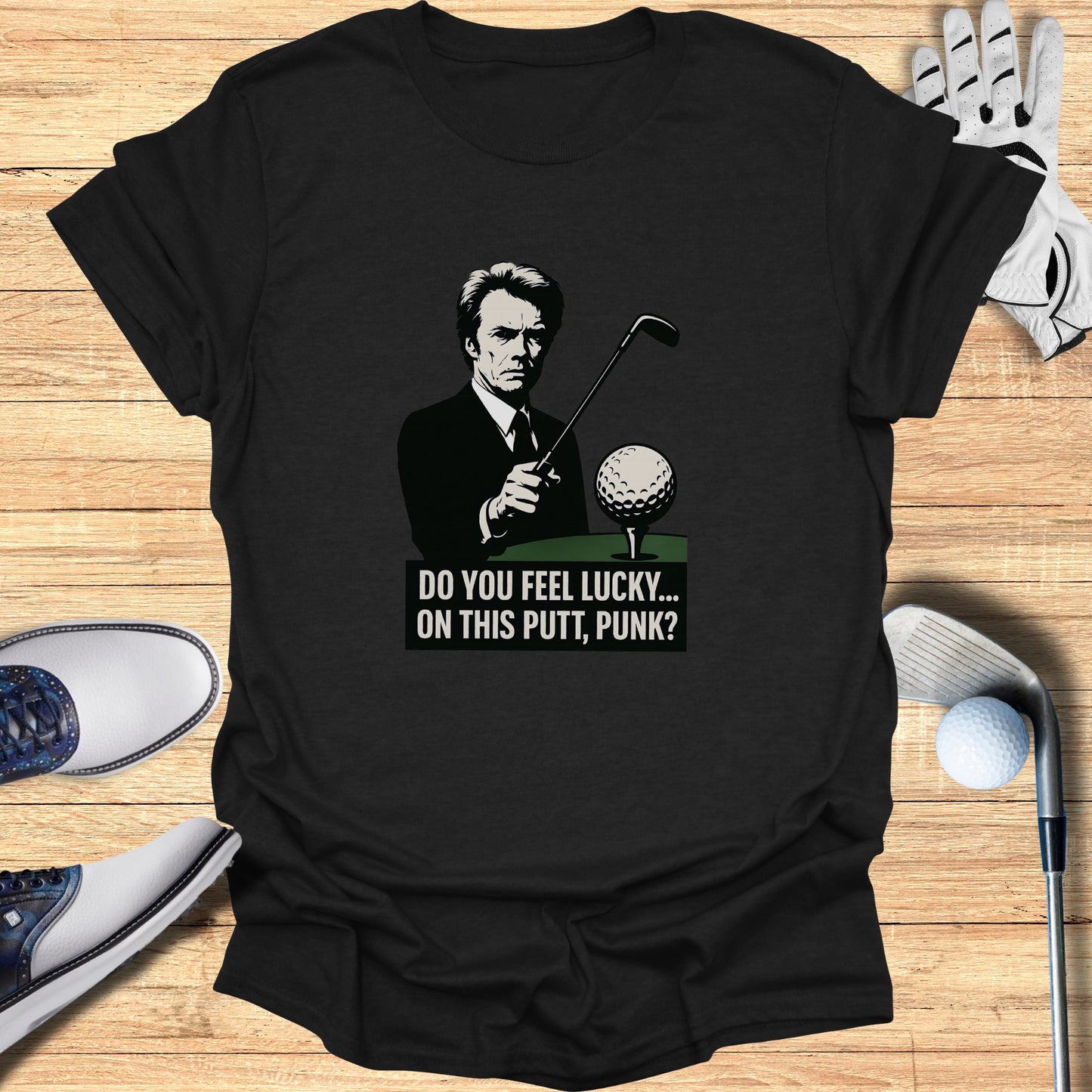 Do You Feel Lucky On This Putt Punk T-Shirt product