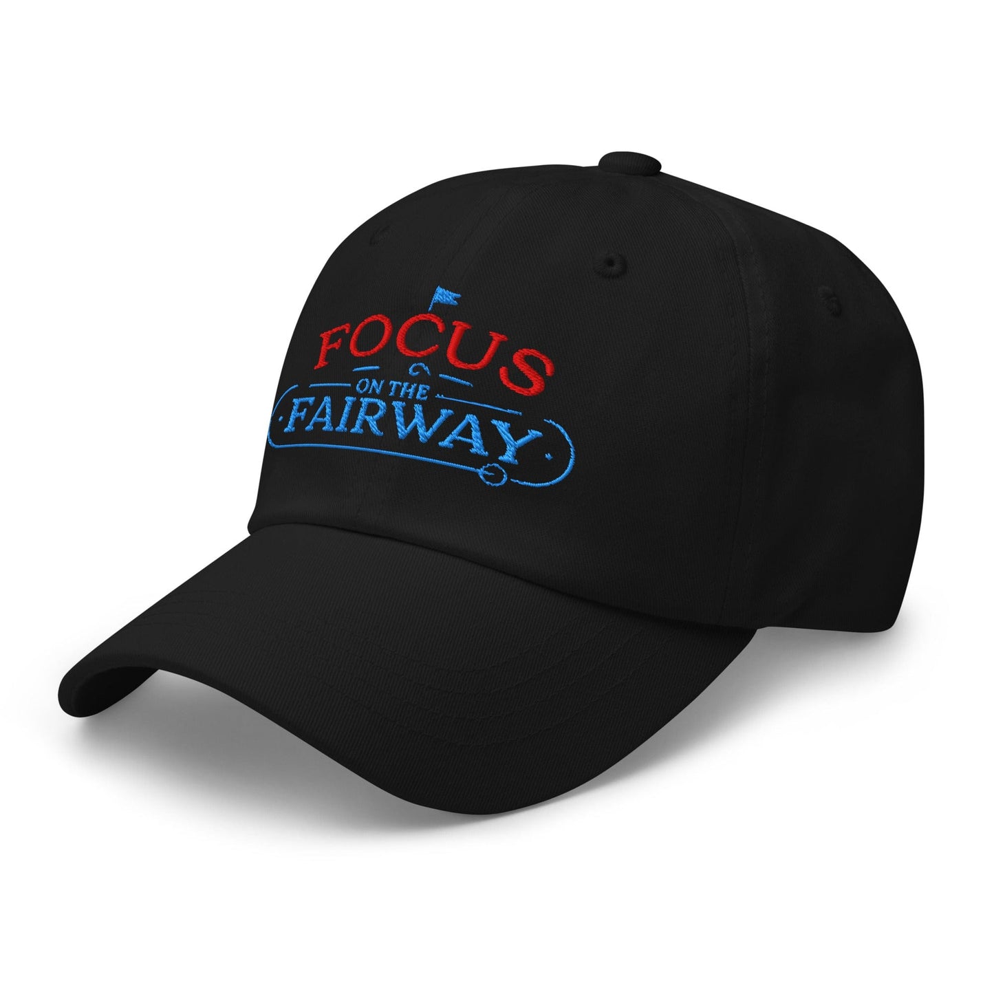 Focus on the Fairway Flag Embroidered Golf Cap - Funny Golf Tee by Swing Epic