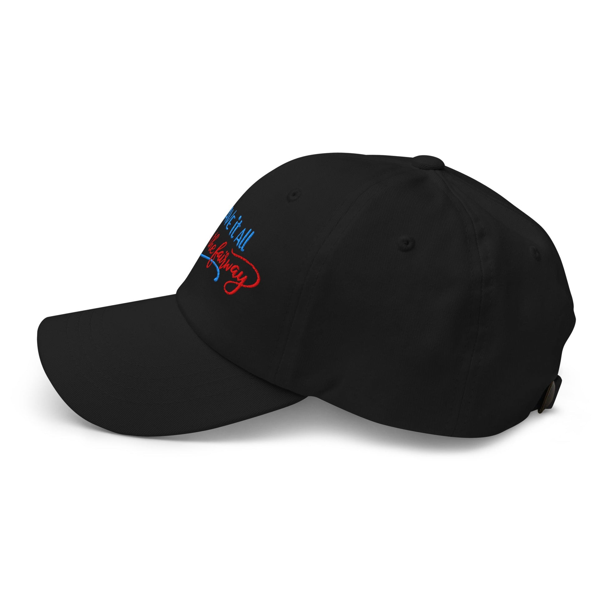 Leave it All on The Fairway Fun and Unique Embroidered Golf Cap - Funny Golf Tee by Swing Epic