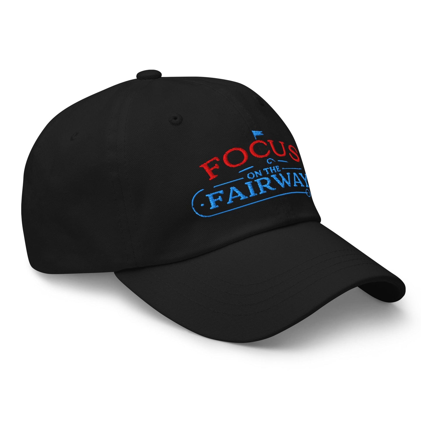Focus on the Fairway Flag Embroidered Golf Cap - Funny Golf Tee by Swing Epic