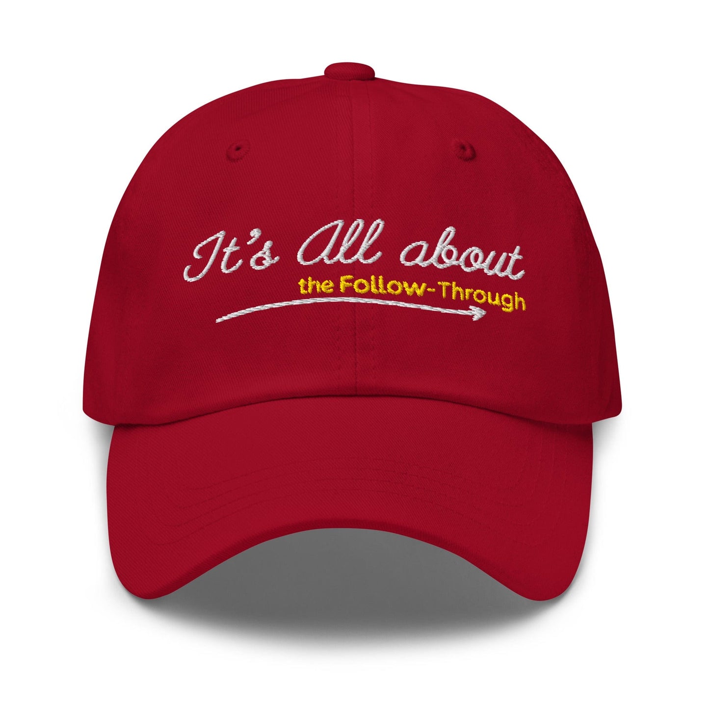It's All About the Follow-Through Embroidered Golf Cap - Funny Golf Tee by Swing Epic