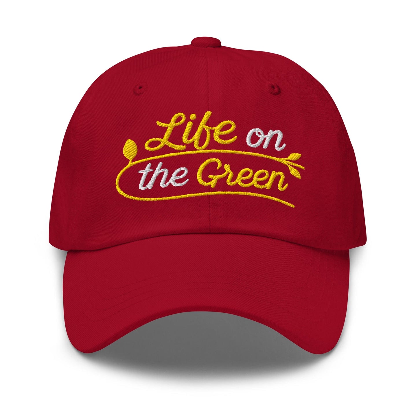 Life on the Green Embroidered Golf Cap - Funny Golf Tee by Swing Epic