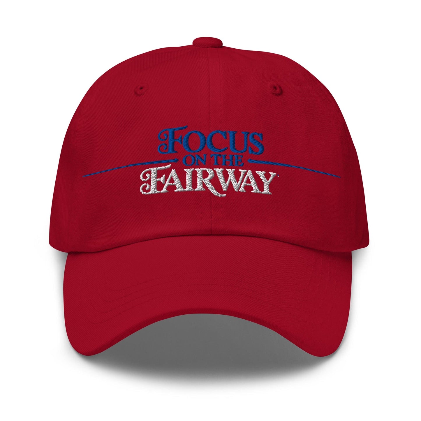 Focus on the Fairway Embroidered Golf Cap - Funny Golf Tee by Swing Epic
