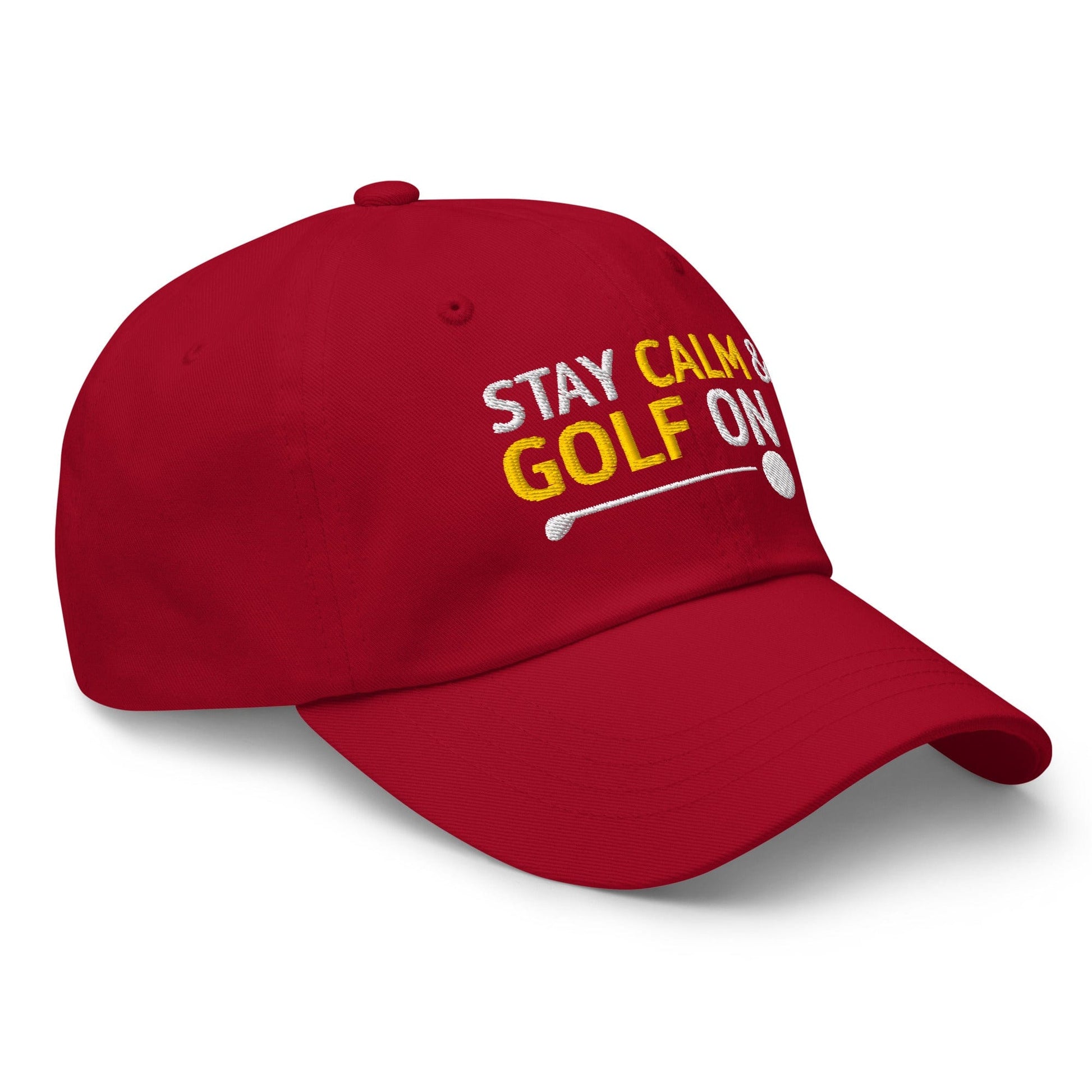 Stay Calm and Golf On Funny Embroidered Golf Cap - Funny Golf Tee by Swing Epic