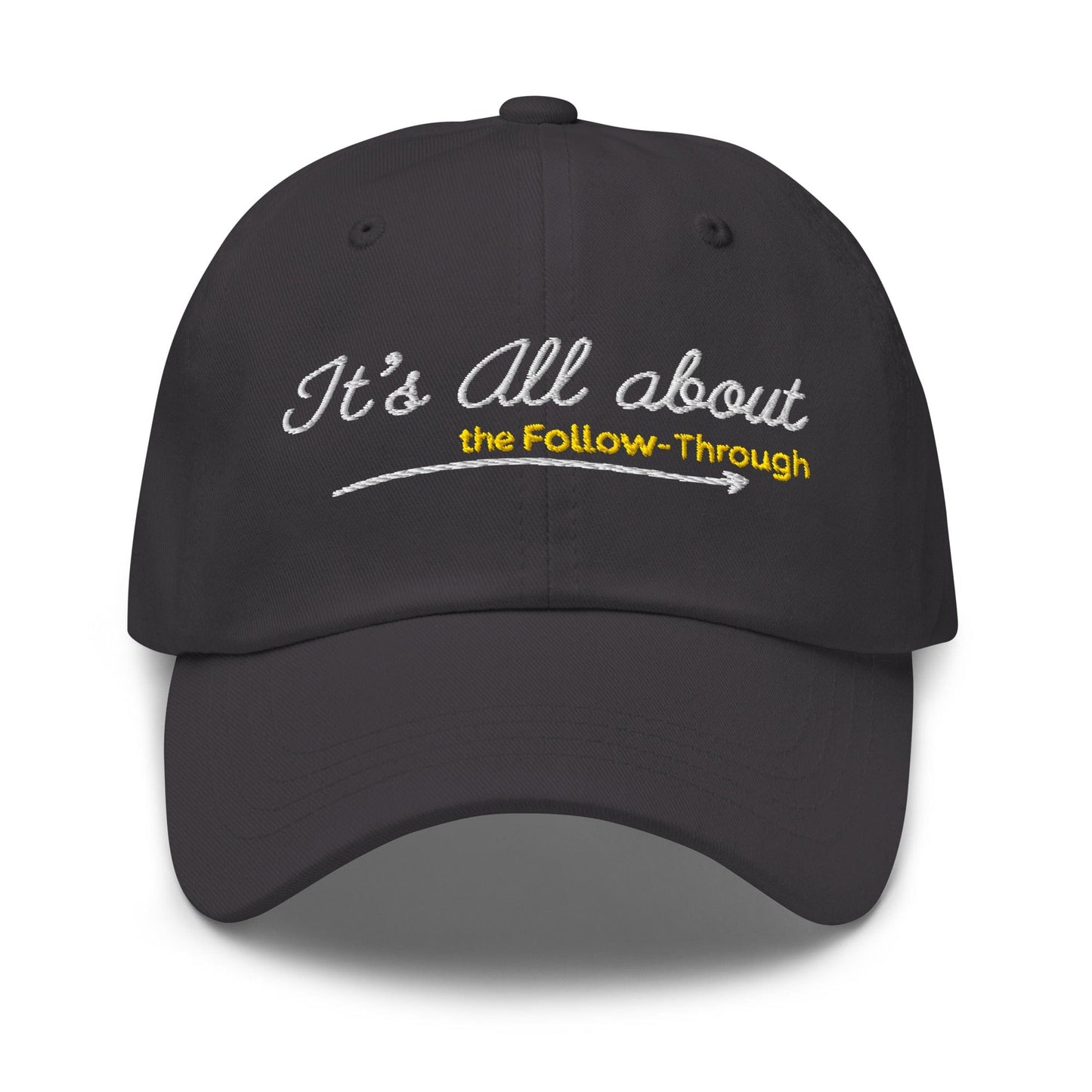 It's All About the Follow-Through Embroidered Golf Cap - Funny Golf Tee by Swing Epic
