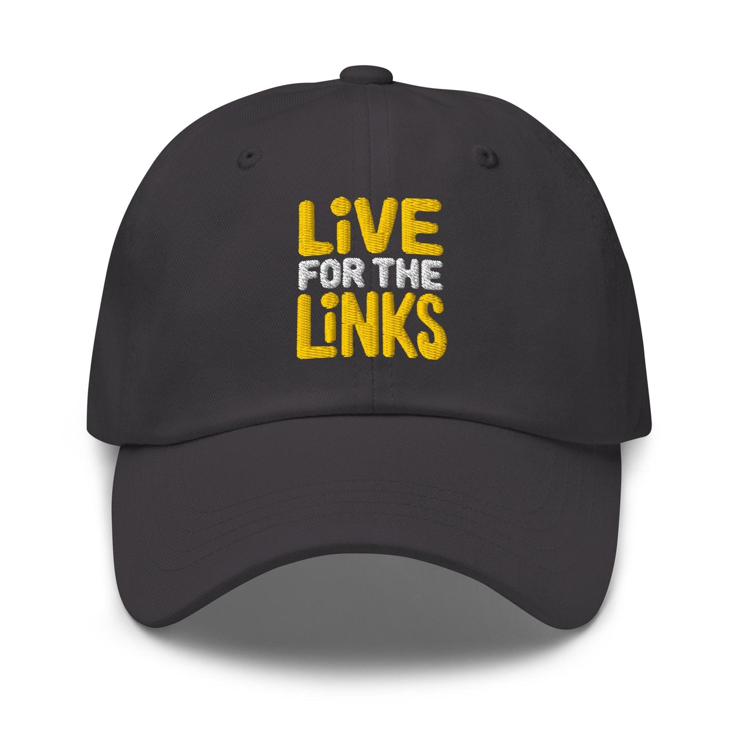 Live For The Links Fun Embroidered Golf Cap - Funny Golf Tee by Swing Epic