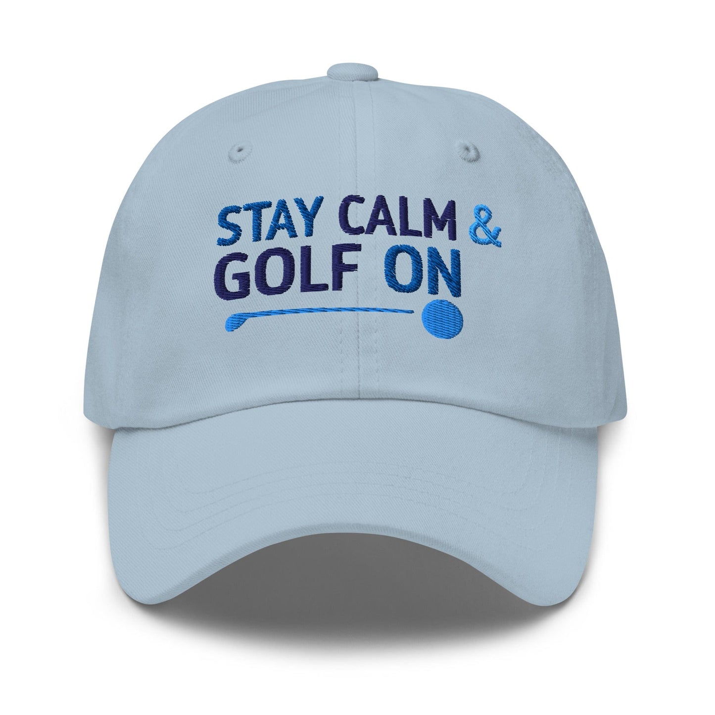 Stay Calm and Golf On Funny Embroidered Golf Cap - Funny Golf Tee by Swing Epic