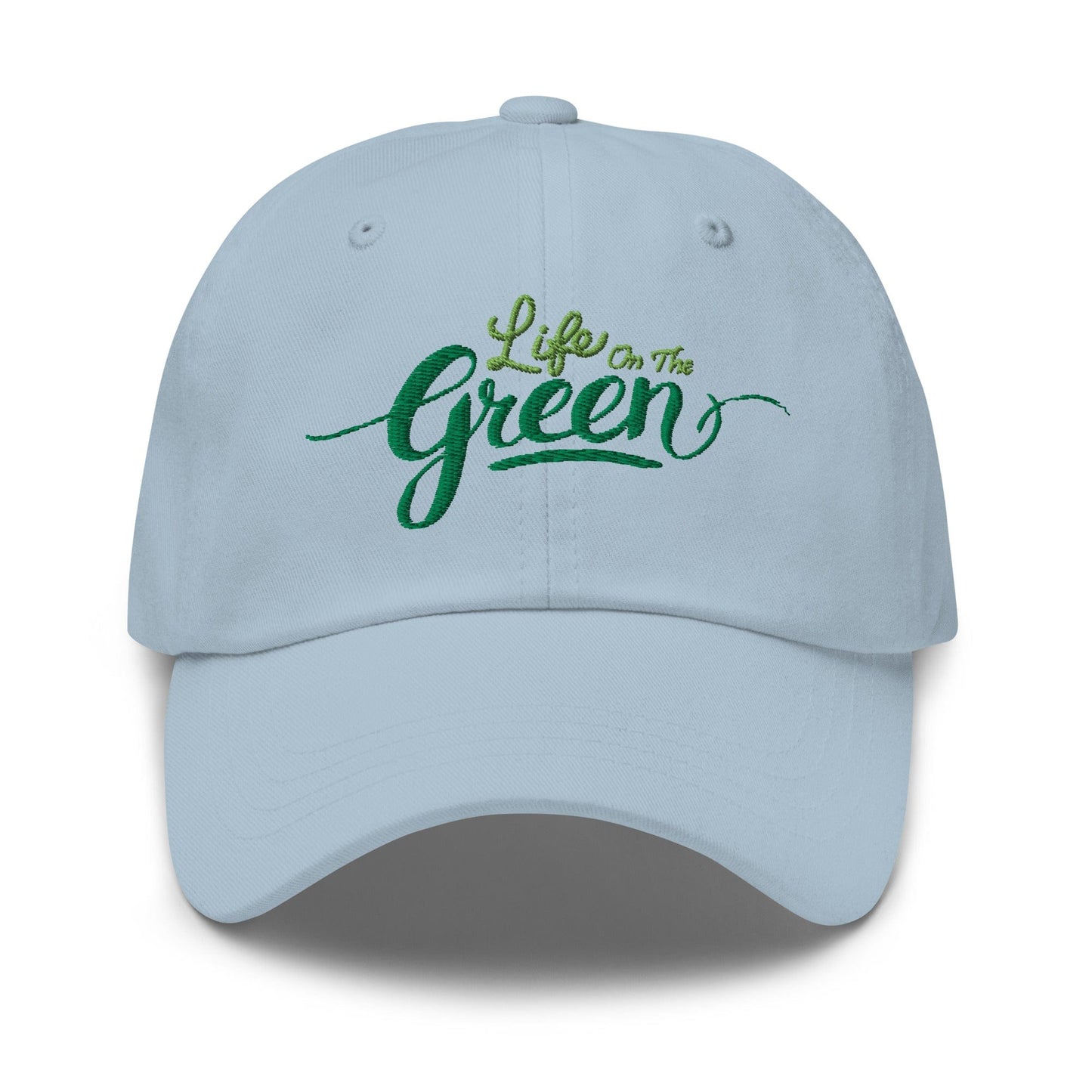 Life on the Green Embroidered Golf Cap - Funny Golf Tee by Swing Epic