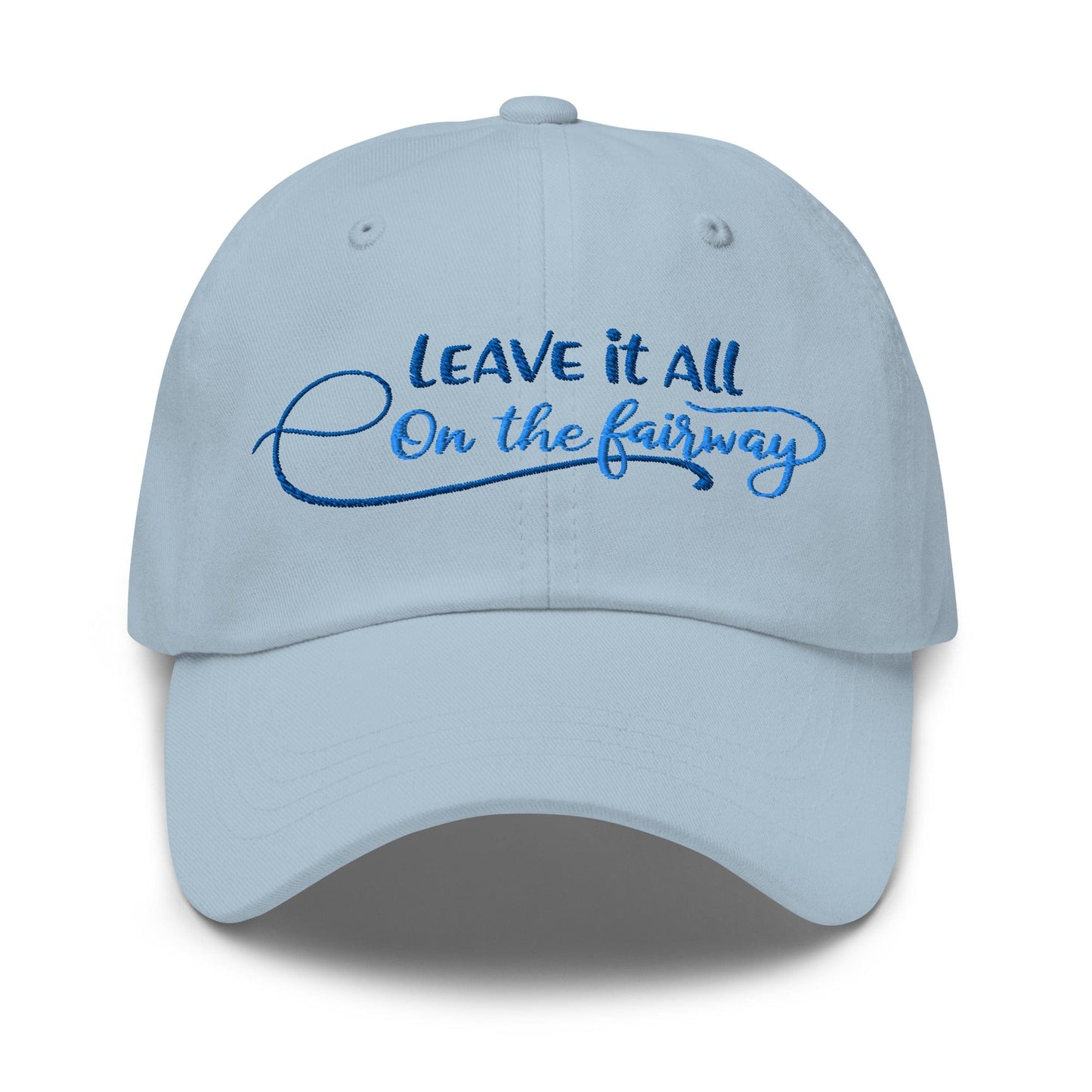 Leave it All on The Fairway Fun and Unique Embroidered Golf Cap - Funny Golf Tee by Swing Epic