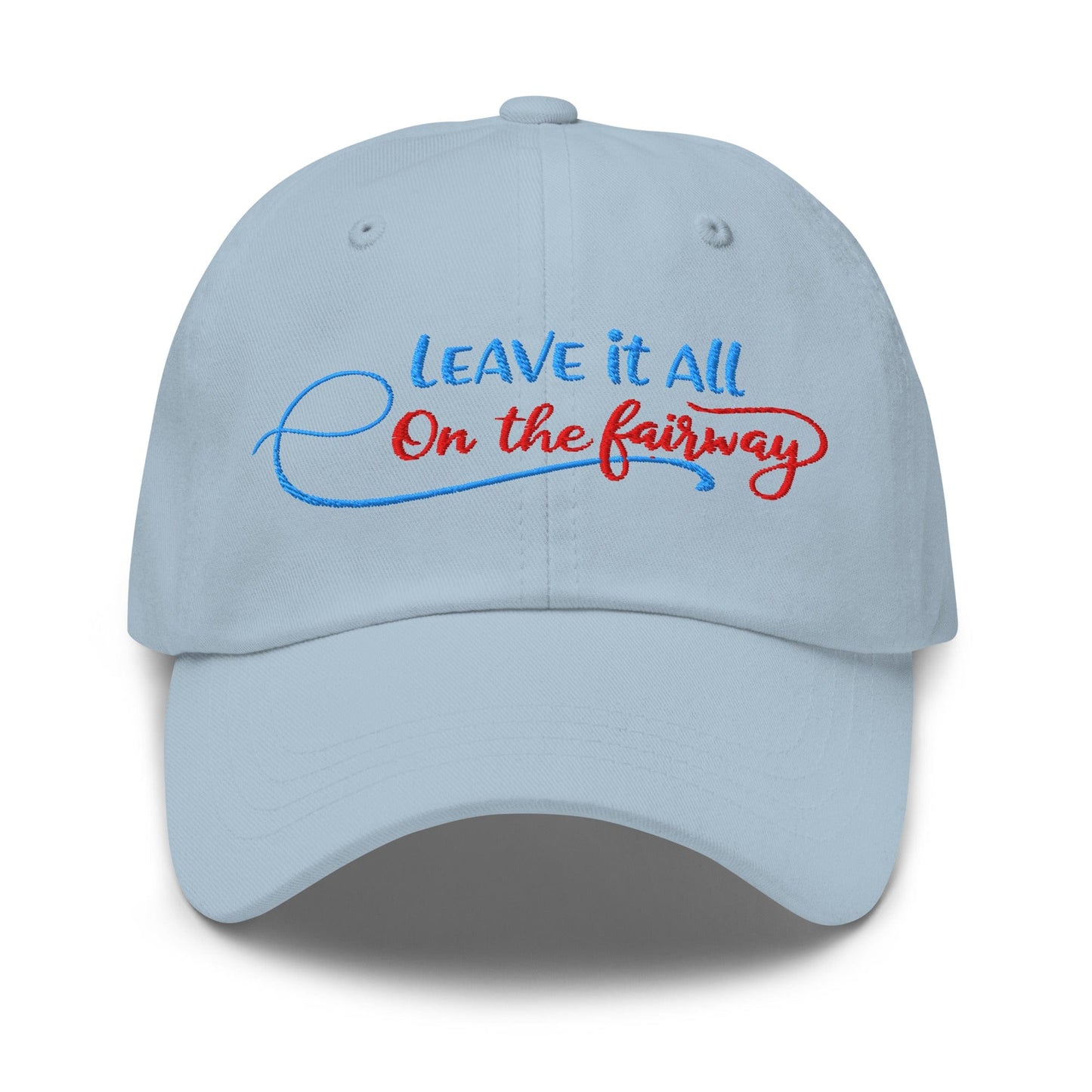 Leave it All on The Fairway Fun and Unique Embroidered Golf Cap - Funny Golf Tee by Swing Epic