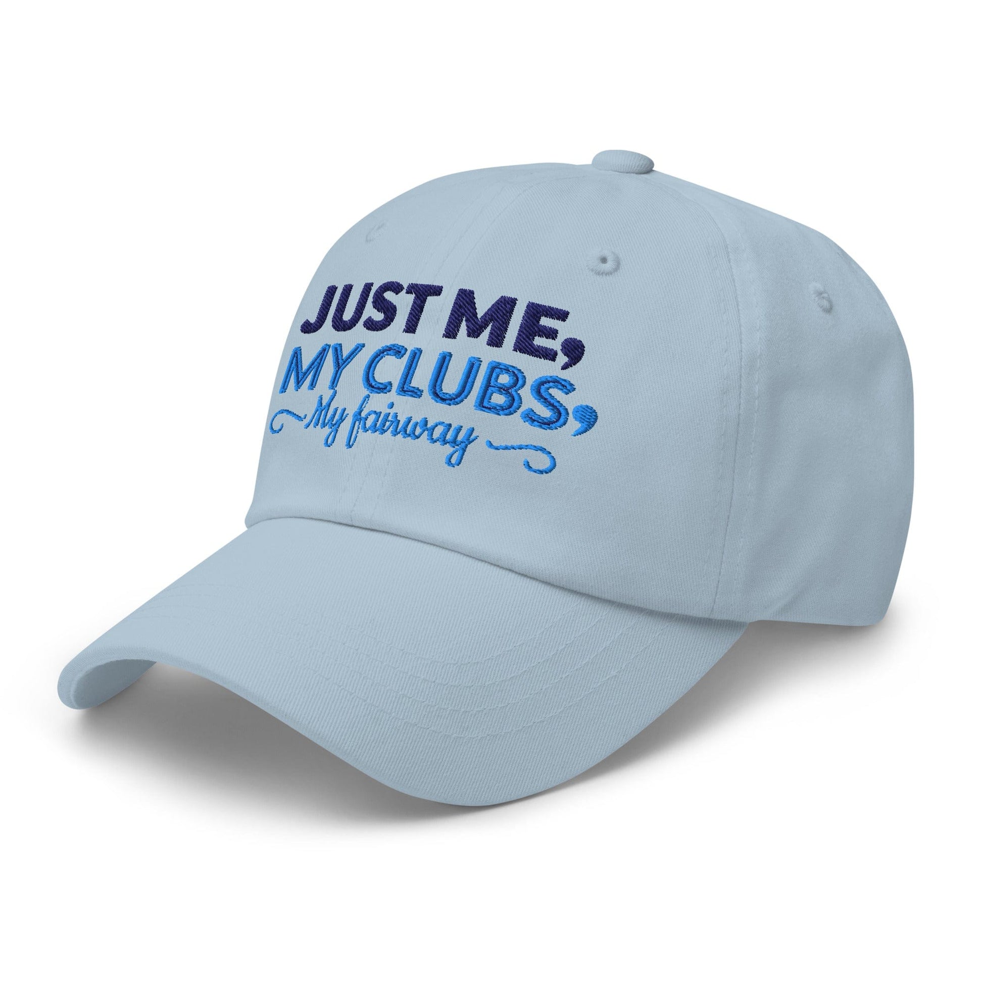Just Me My Clubs My Fairway Engaging Embroidered Golf Cap - Funny Golf Tee by Swing Epic