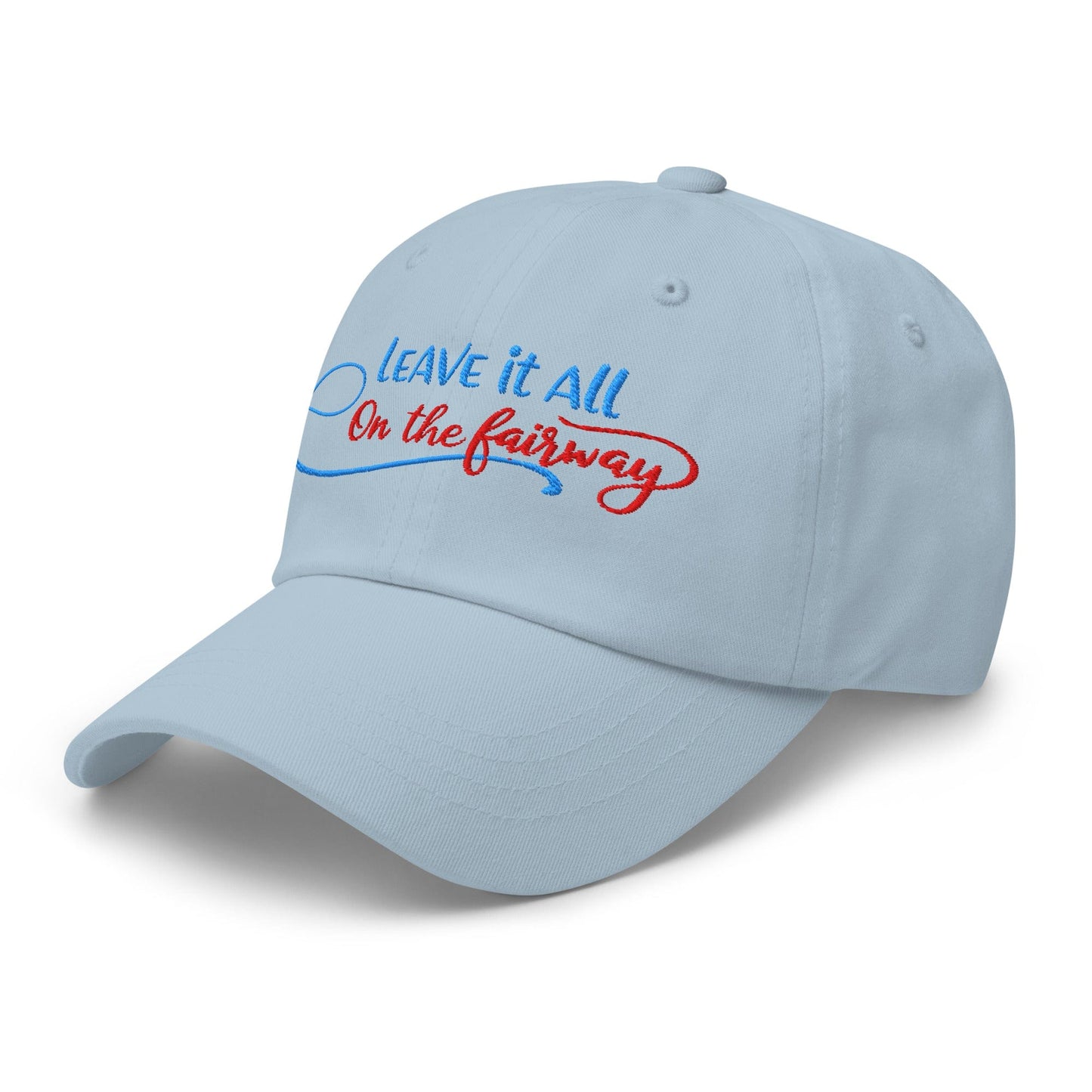 Leave it All on The Fairway Fun and Unique Embroidered Golf Cap - Funny Golf Tee by Swing Epic