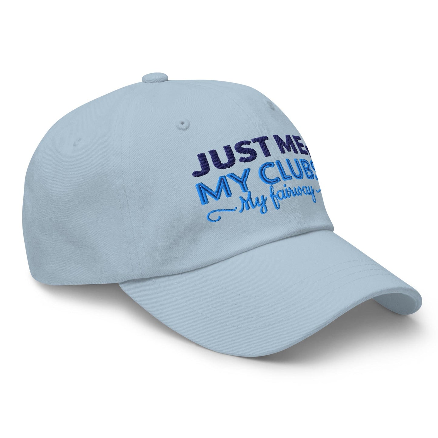 Just Me My Clubs My Fairway Engaging Embroidered Golf Cap - Funny Golf Tee by Swing Epic