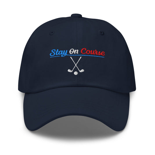 Stay On Course Engaging Quirky Embroidered Golf Cap - Funny Golf Tee by Swing Epic