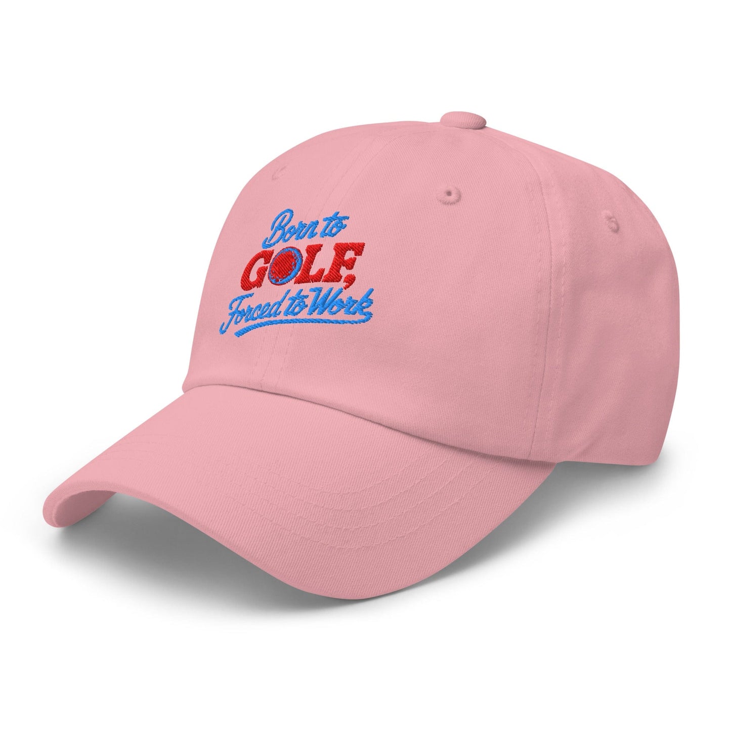 Born to Golf Forced to Work Embroidered Golf Cap - Funny Golf Tee by Swing Epic