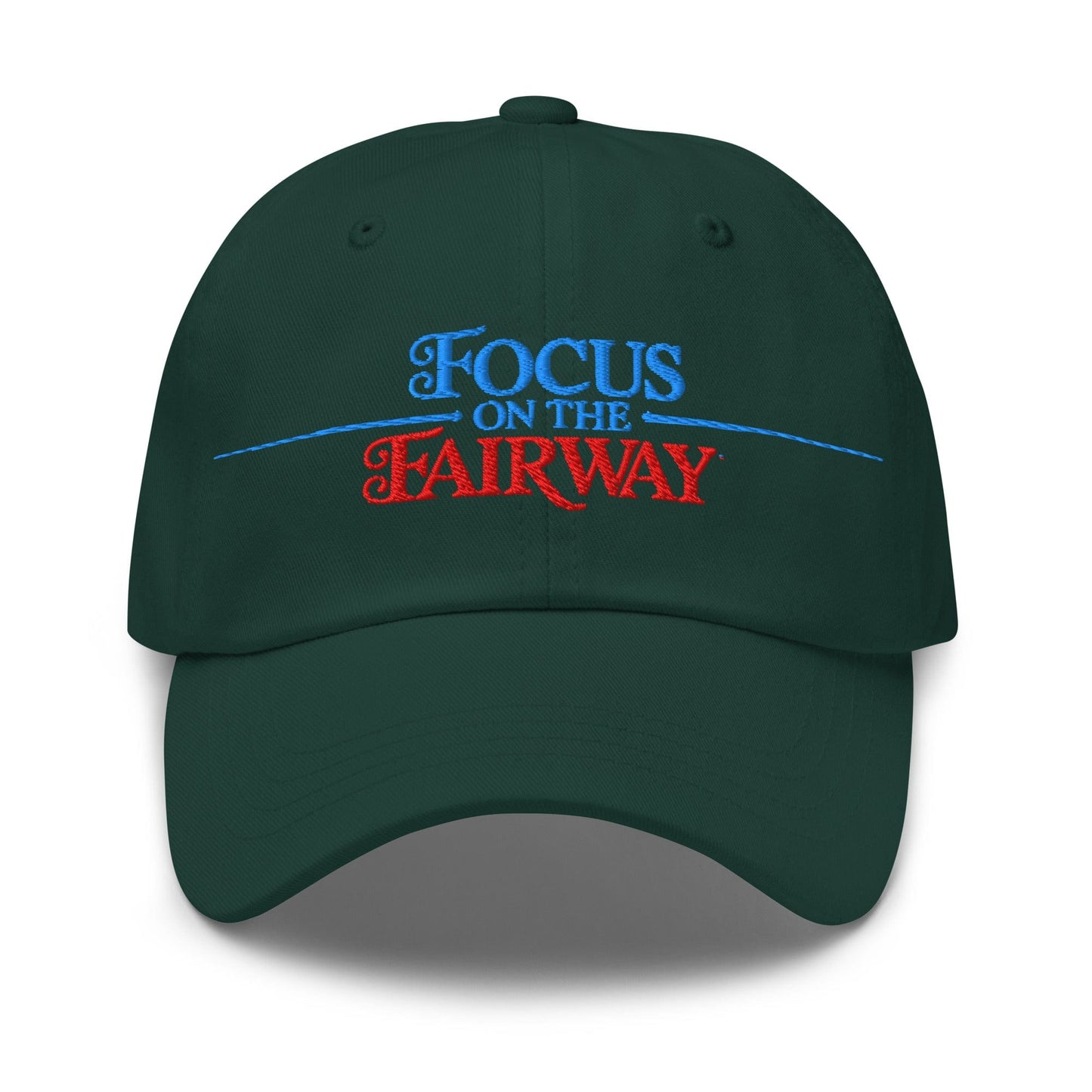 Focus on the Fairway Embroidered Golf Cap - Funny Golf Tee by Swing Epic