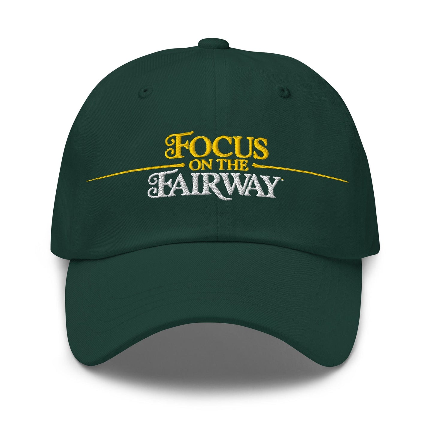 Focus on the Fairway Embroidered Golf Cap - Funny Golf Tee by Swing Epic