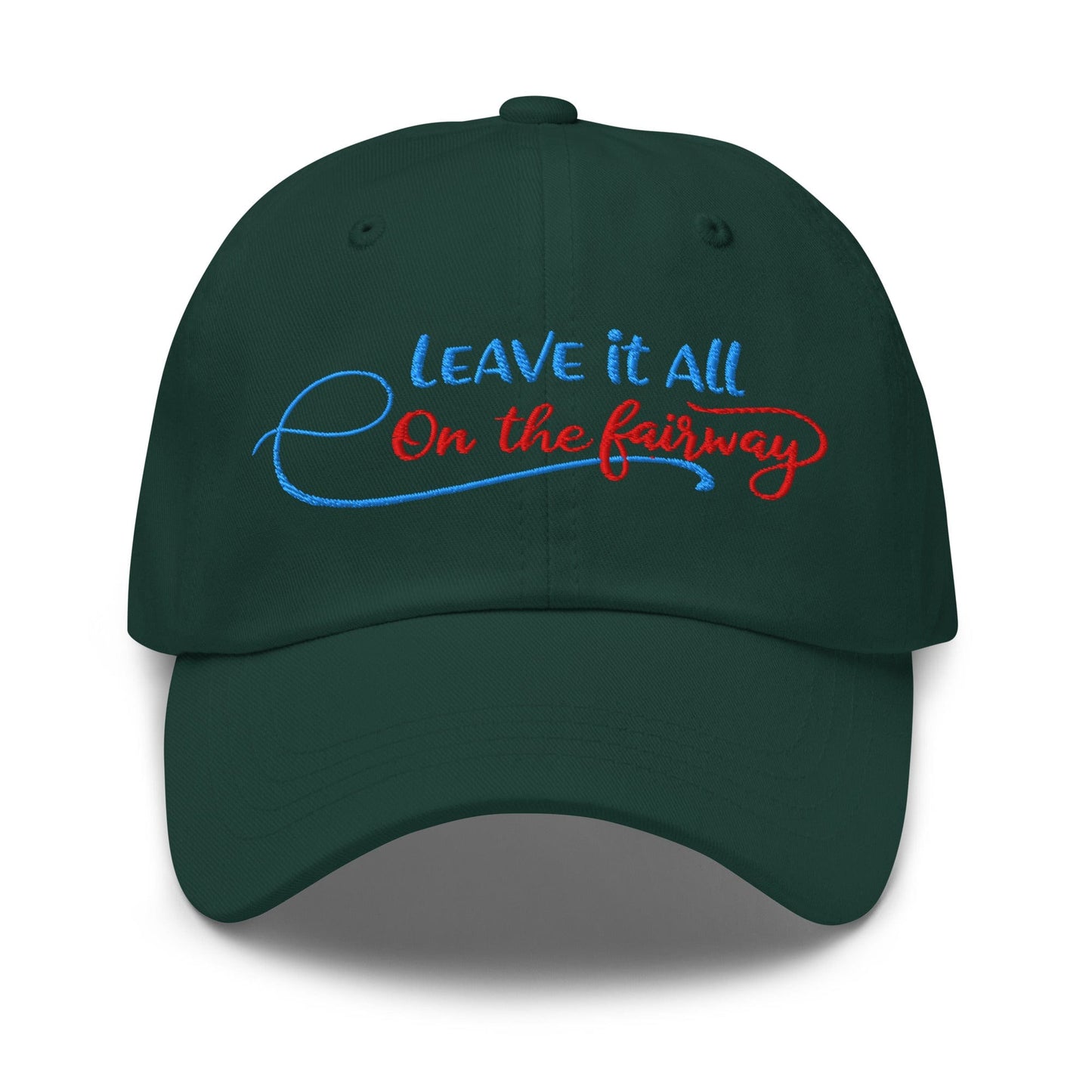 Leave it All on The Fairway Fun and Unique Embroidered Golf Cap - Funny Golf Tee by Swing Epic