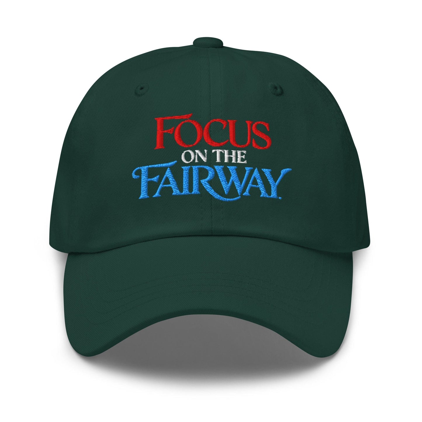 Focus on the Fairway Embroidered Golf Cap - Funny Golf Tee by Swing Epic