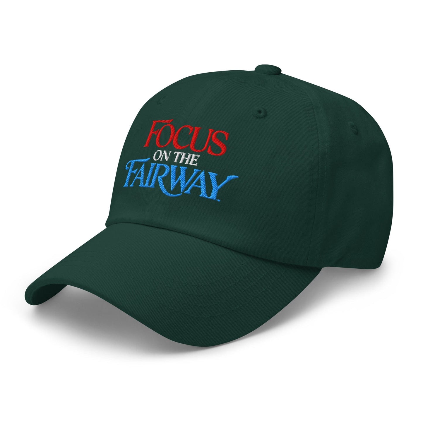 Focus on the Fairway Embroidered Golf Cap - Funny Golf Tee by Swing Epic