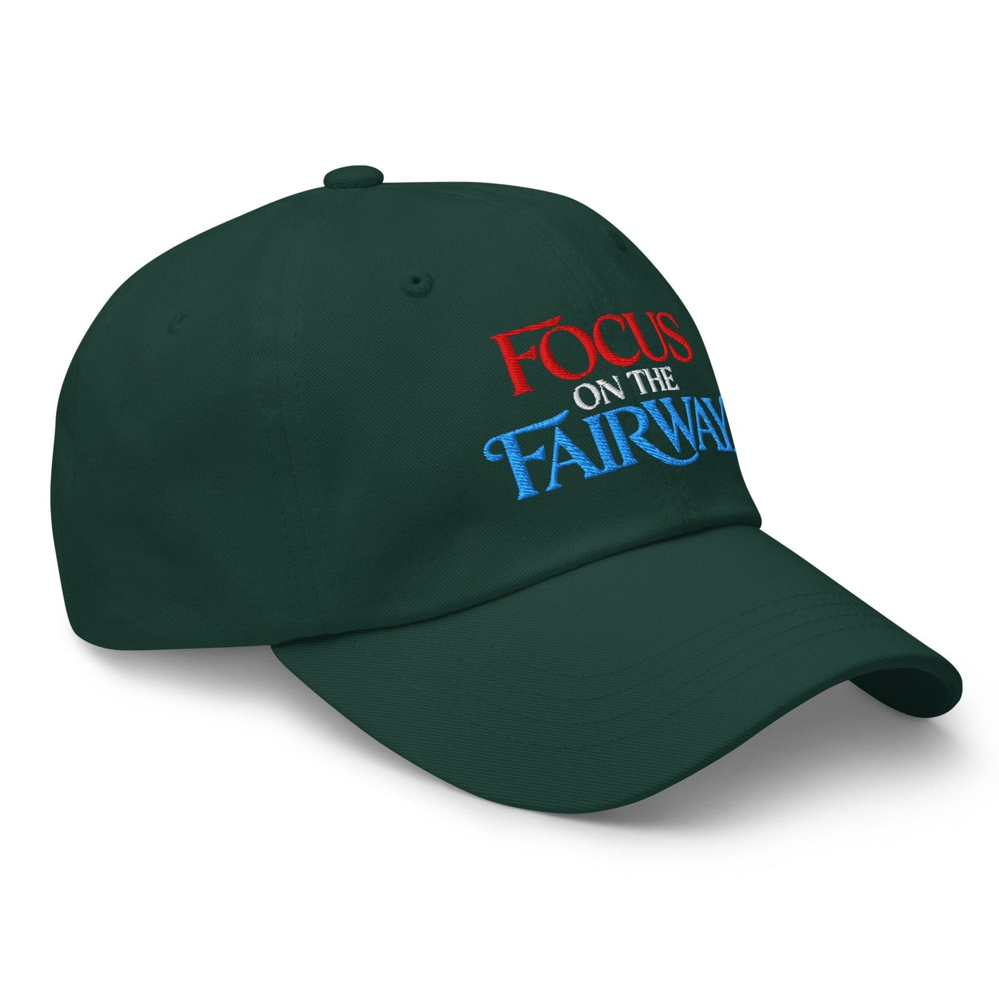 Focus on the Fairway Embroidered Golf Cap - Funny Golf Tee by Swing Epic
