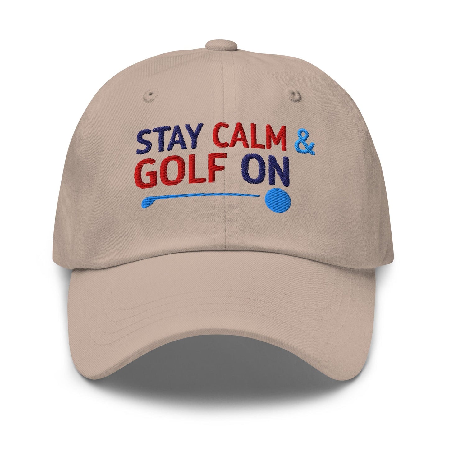 Stay Calm & Golf On Funny Embroidered Golf Cap - Funny Golf Tee by Swing Epic