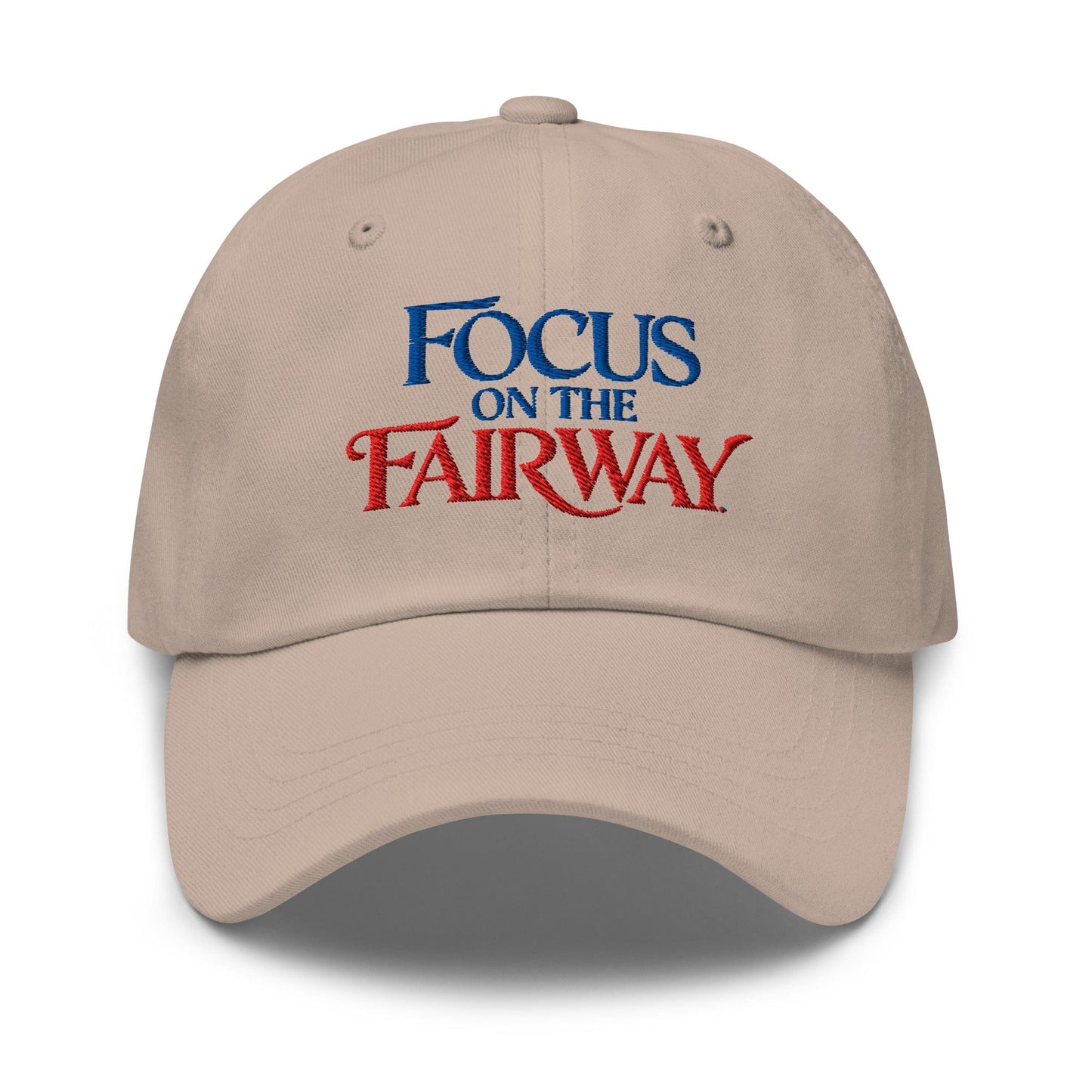 Focus on the Fairway Embroidered Golf Cap - Funny Golf Tee by Swing Epic