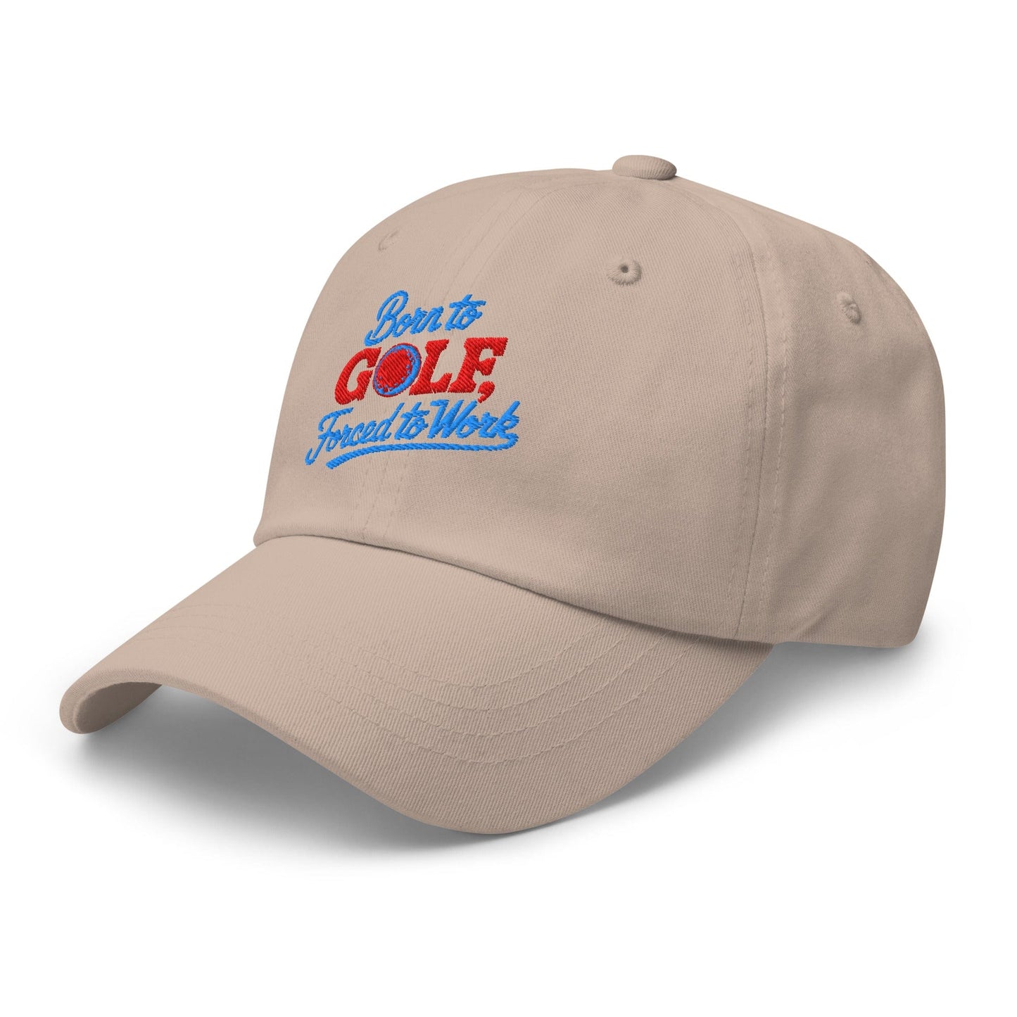 Born to Golf Forced to Work Embroidered Golf Cap - Funny Golf Tee by Swing Epic