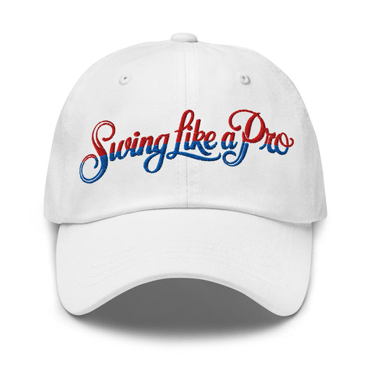 Swing Like a Pro Embroidered Golf Cap - Funny Golf Tee by Swing Epic