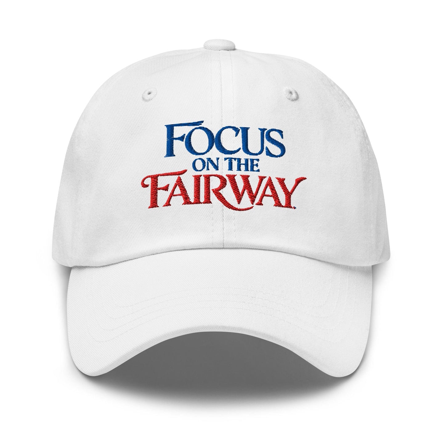 Focus on the Fairway Embroidered Golf Cap - Funny Golf Tee by Swing Epic