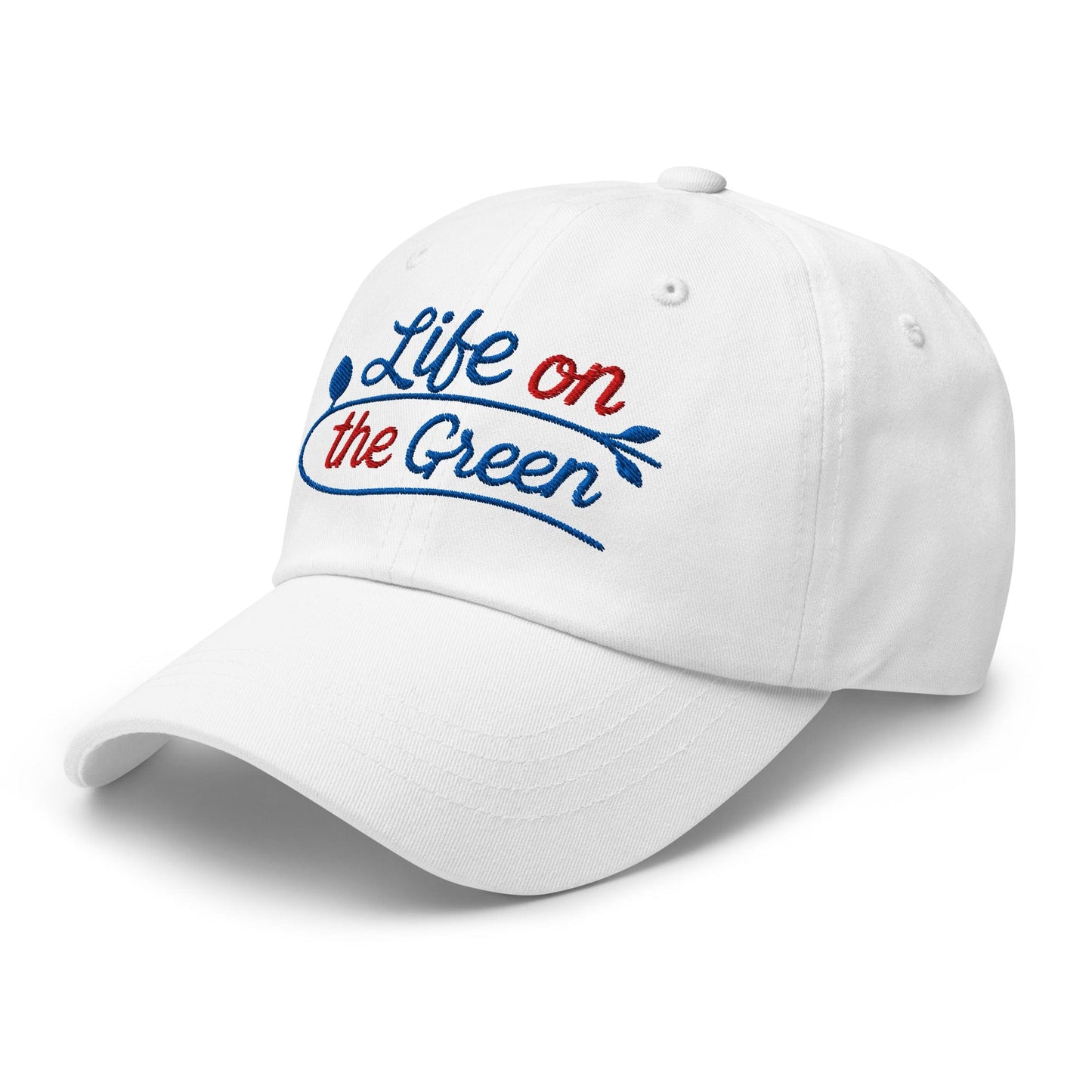 Life on the Green Embroidered Golf Cap - Funny Golf Tee by Swing Epic