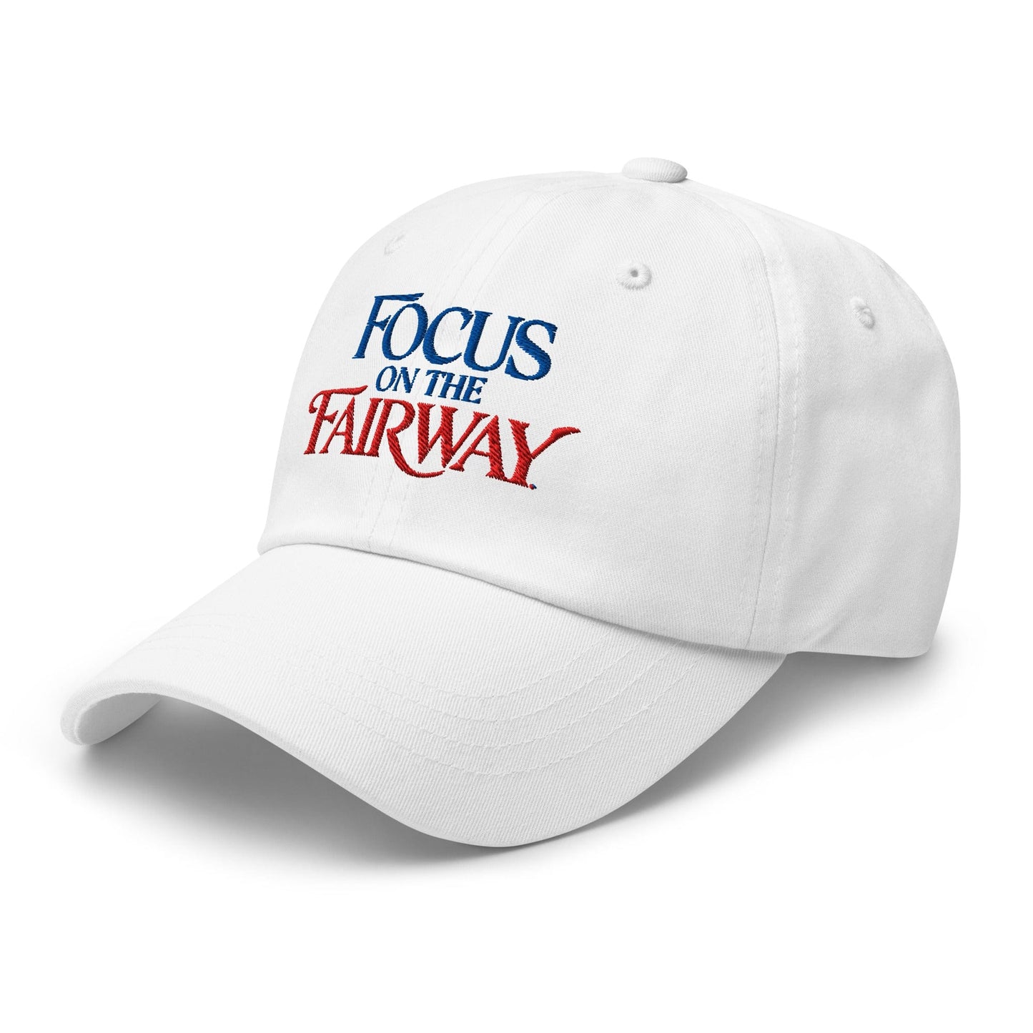Focus on the Fairway Embroidered Golf Cap - Funny Golf Tee by Swing Epic