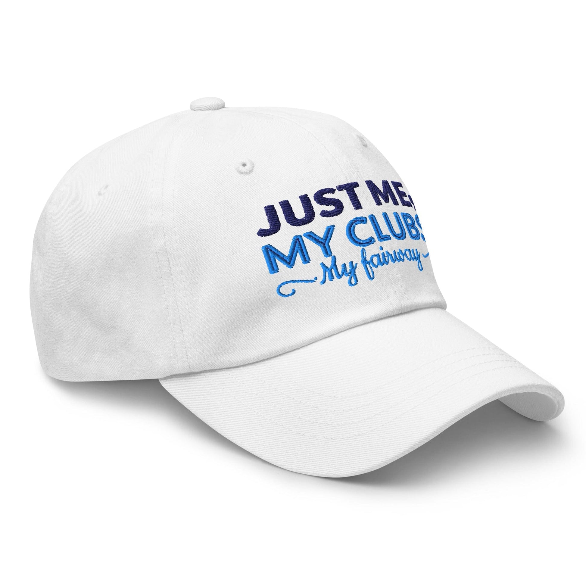 Just Me My Clubs My Fairway Engaging Embroidered Golf Cap - Funny Golf Tee by Swing Epic