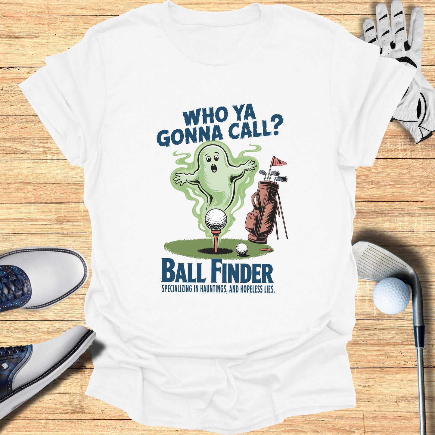 Who Ya Gonna Call Ball Finder Graphic T-Shirt product