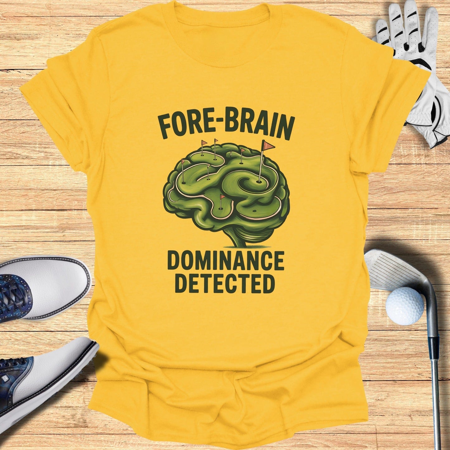 Fore-Brain Dominance T-Shirt - Funny Golf Tee by Swing Epic