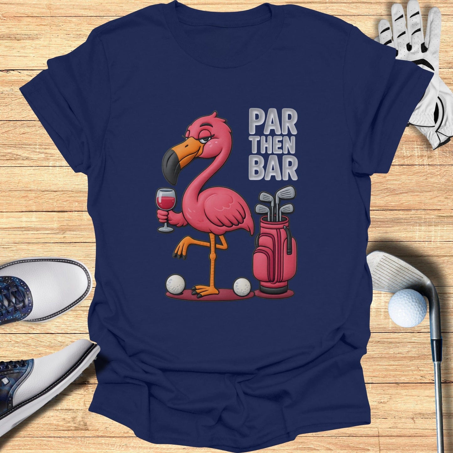 Par Then Bar Flamingo Golfing Themed T-shirt