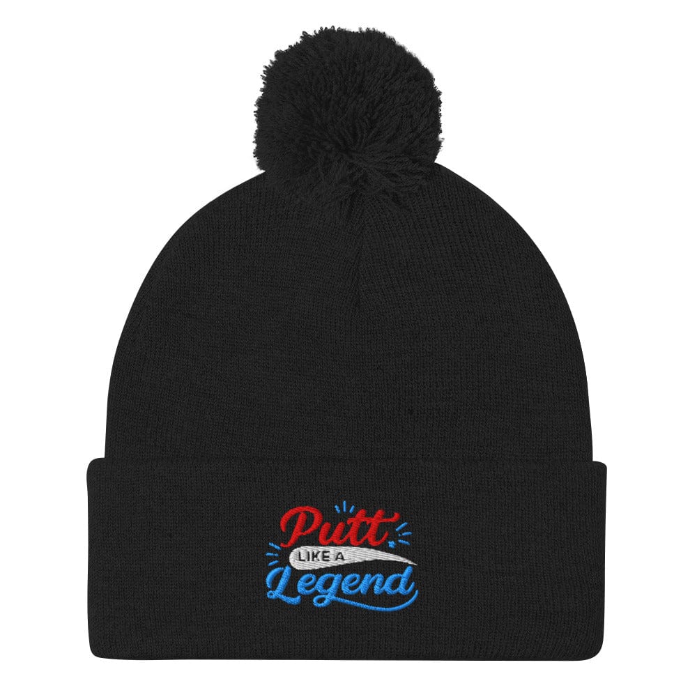 Putt Like a Legend Quirky Fun Embroidered Golf Pom-Pom Beanie - Funny Golf Tee by Swing Epic