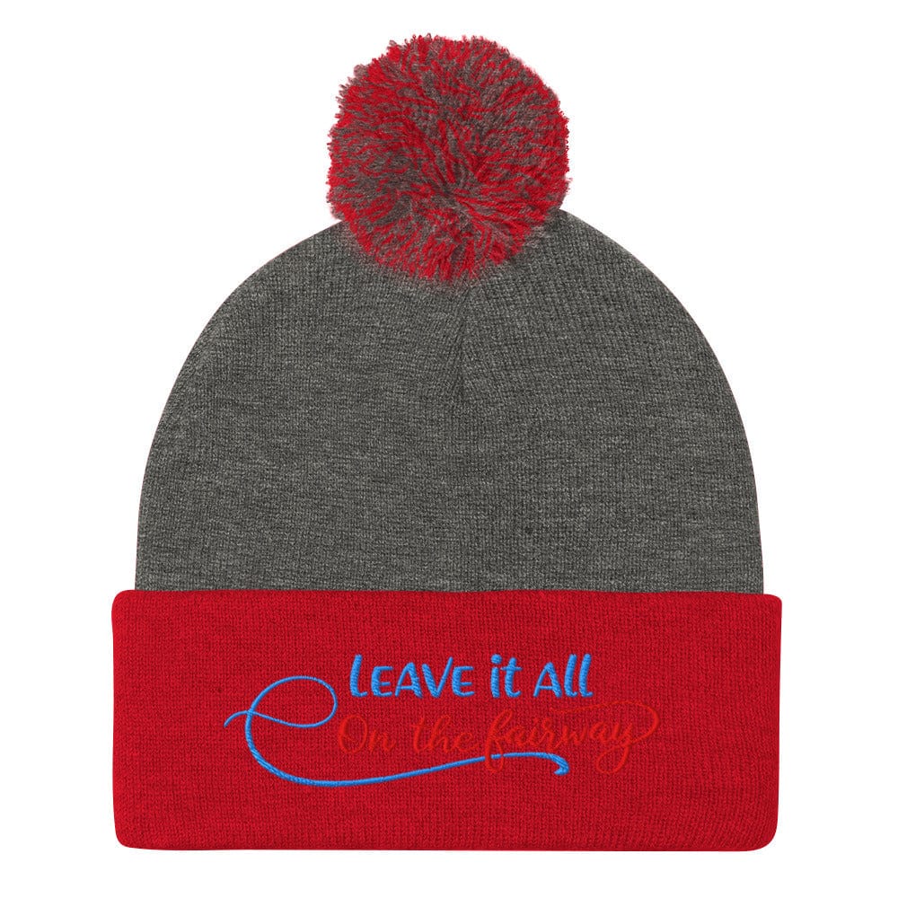 Leave It All On The Fairway Embroidered Golf Pom-Pom Beanie - Funny Golf Tee by Swing Epic