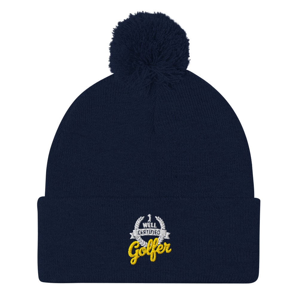 Well Certified Golfer Quirky Embroidered Golf Pom-Pom Beanie - Funny Golf Tee by Swing Epic