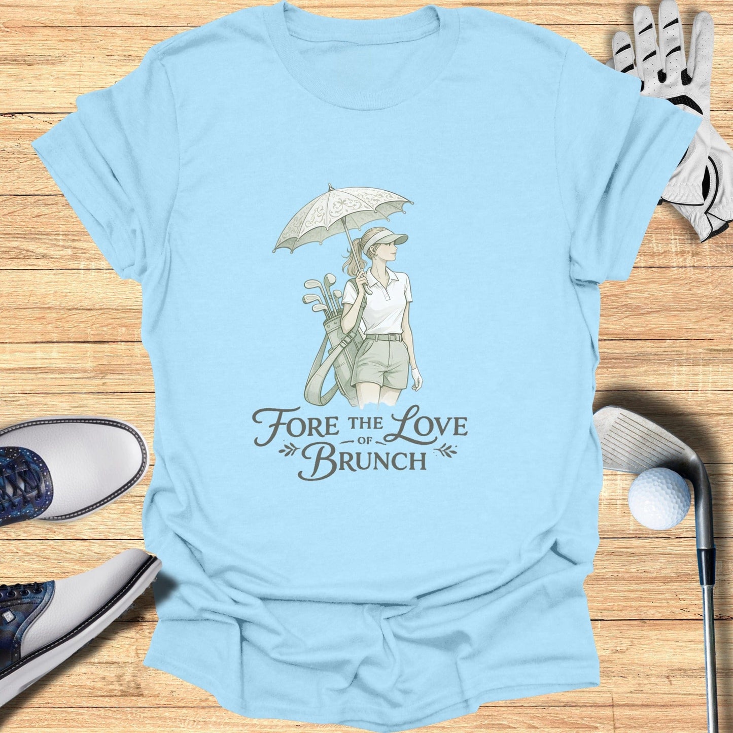 Fore the Love of Brunch T-Shirt