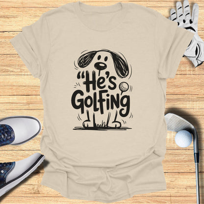 He's Golfing Fun Graphic Dog Tee Shirt Product