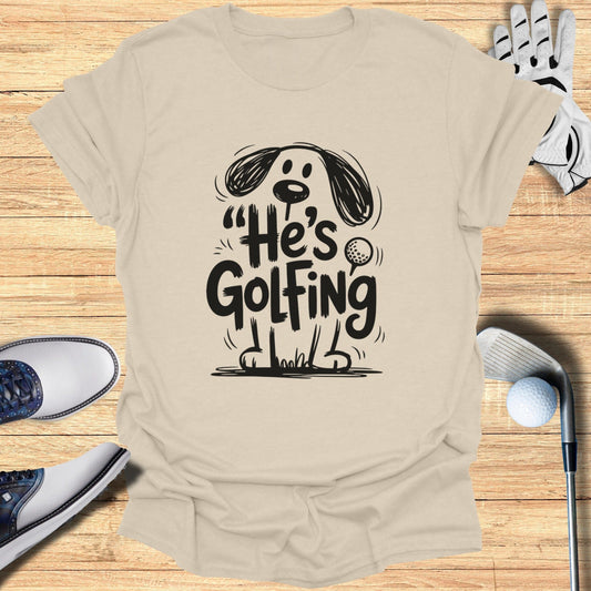 He's Golfing Fun Graphic Dog Tee Shirt Product