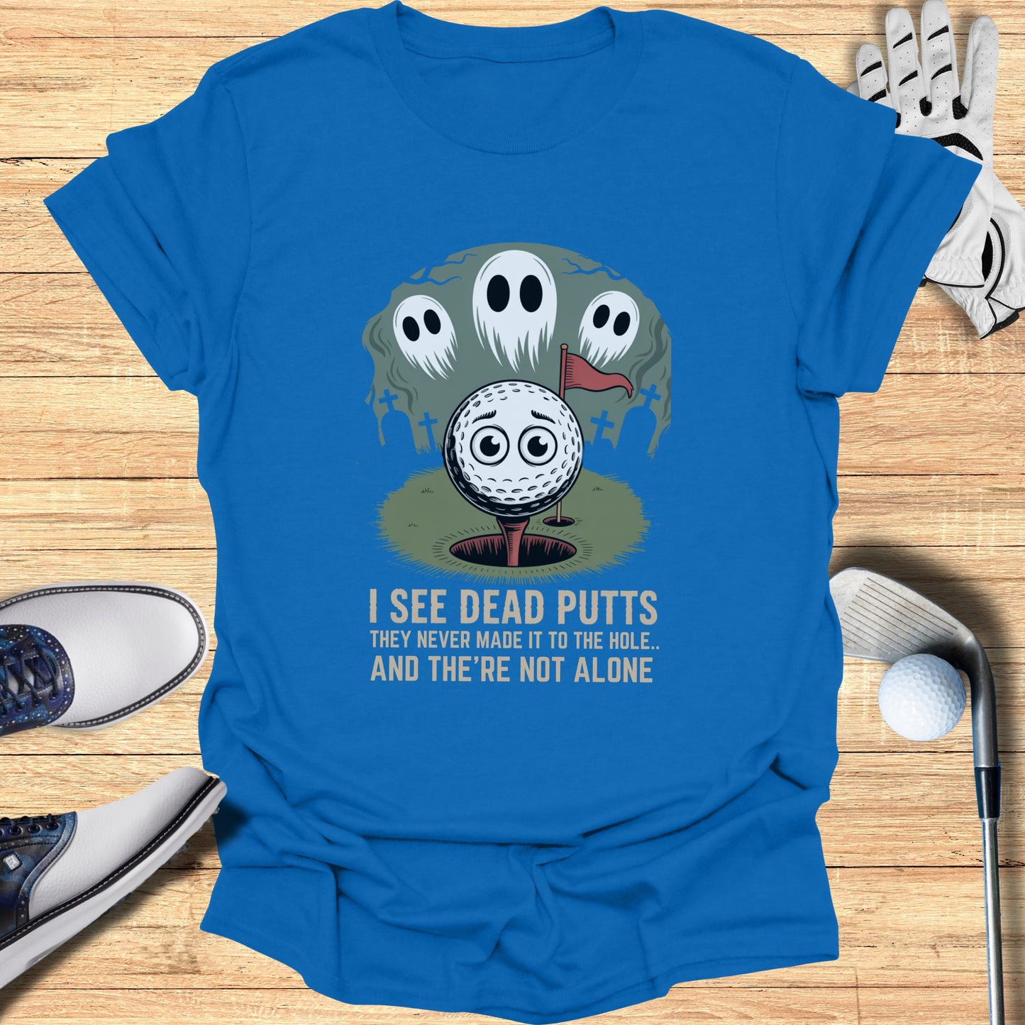 Blue I See Dead Putts Graphic Tee product type