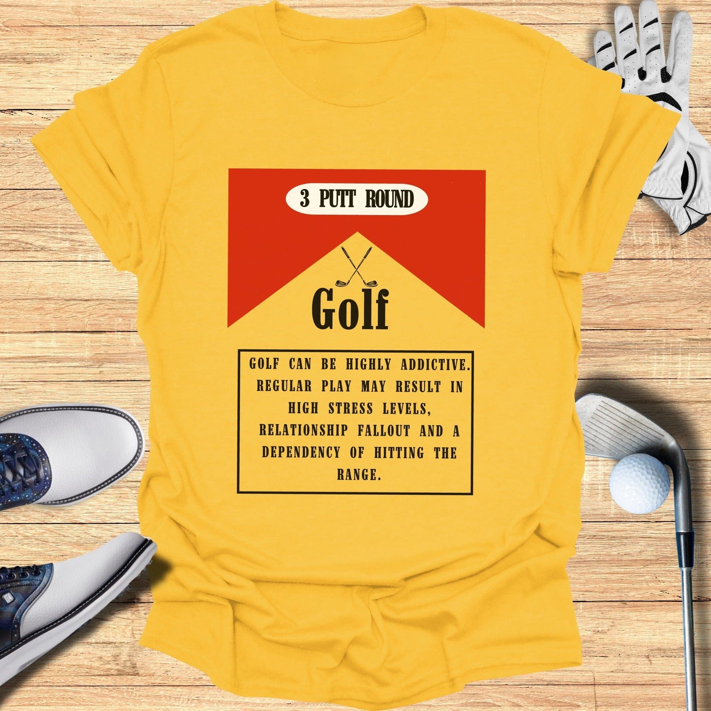 3 Putt Round Golf Humorous Statement T-Shirt