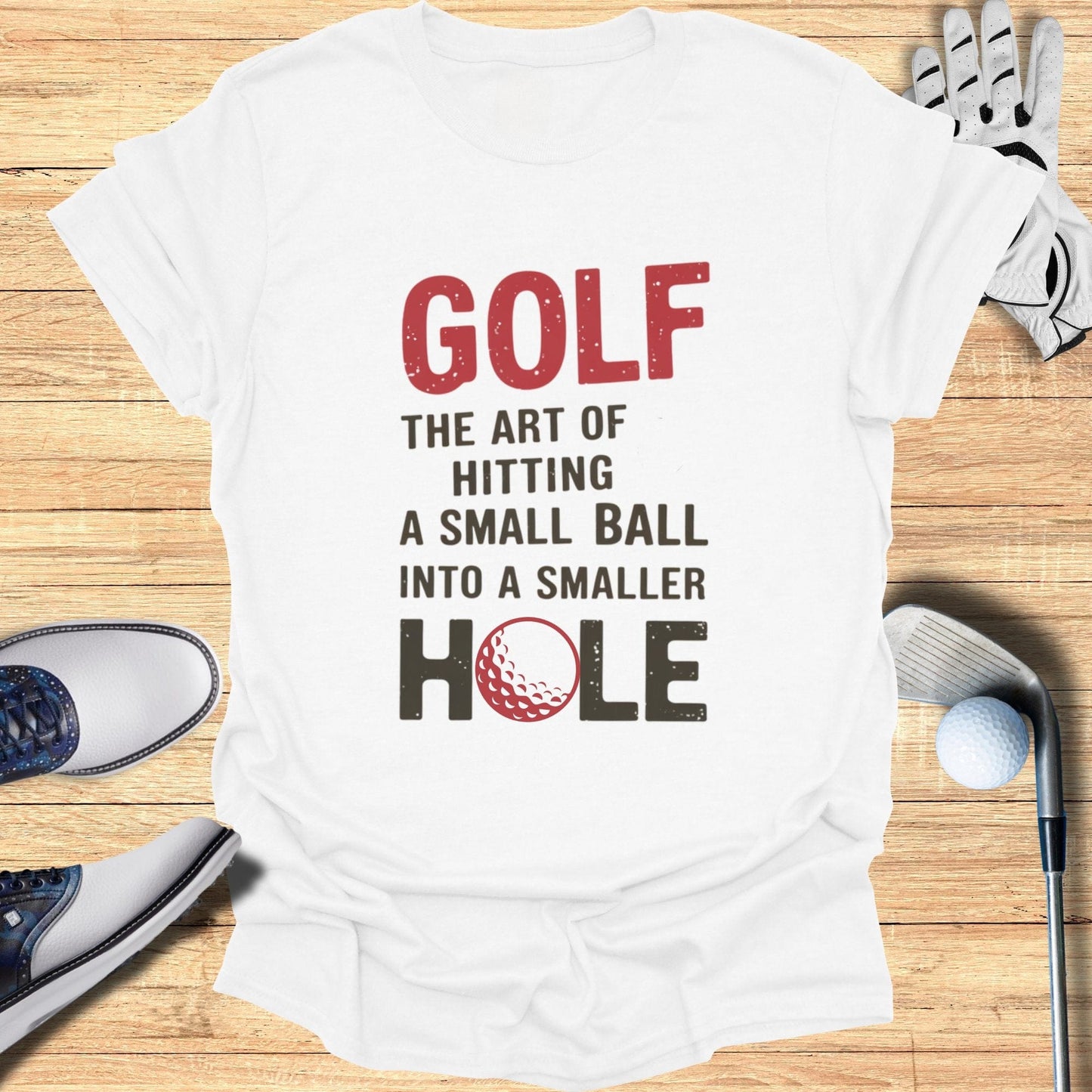 Golf The Art Of Hiting T-Shirt - Funny Golf Tee by Swing Epic