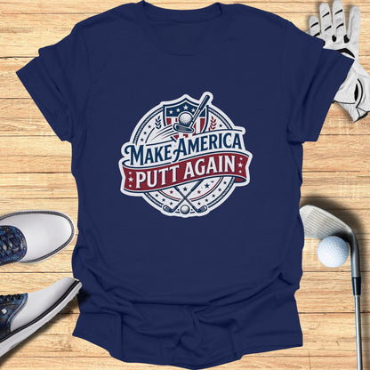 Navy t-shirt with "Make America Putt Again" golf graphic.